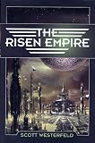 The Risen Empire