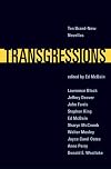 Transgressions {ten novellas}