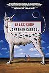 Glass Soup
