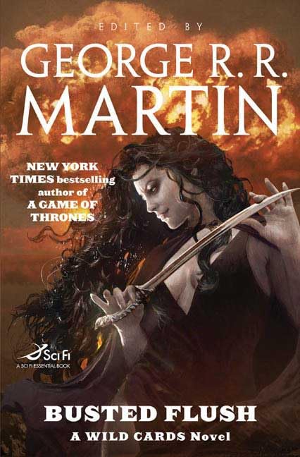 Busted Flush (By: George R.R. Martin,Melinda M. Snodgrass,Caroline Spector) cover
