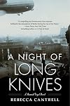 A Night of Long Knives