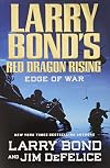 Larry Bond's Red Dragon Rising: Edge of War