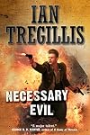 Necessary Evil