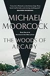 The Woods of Arcady