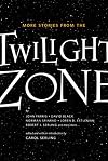 More Stories from the Twilight Zone
