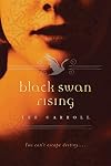 Black Swan Rising