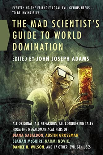 The Mad Scientist's Guide to World Domination book cover