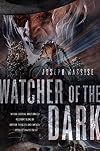 Watcher of the Dark