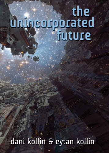 Cover of The Unincorporated Future