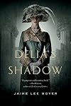 Delia's Shadow