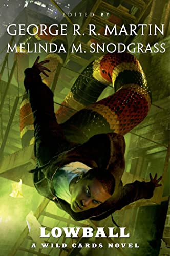 Lowball (By: George R.R. Martin,Melinda M. Snodgrass,David Anthony Durham) cover