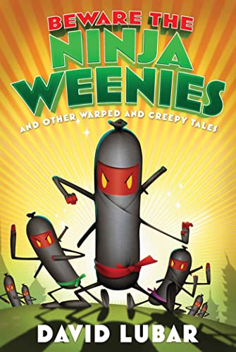 Beware the Ninja Weenies book cover
