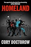 Homeland - Cory Doctorow