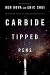 Carbide Tipped Pens: Seventeen Tales of Hard Science Fiction