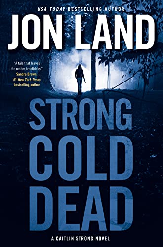 Strong Cold Dead book cover