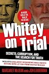 Whitey on Trial: Secrets, Corruption, and the Search for Truth