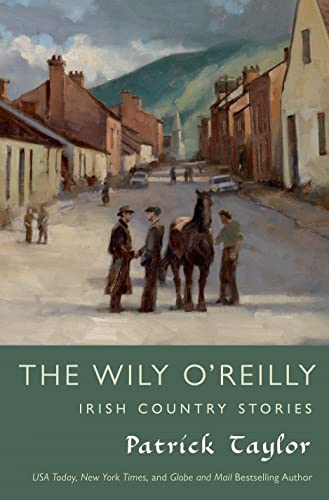 The Wily O'Reilly: Irish Country Stories book cover