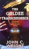 The Golden Transcendence: Or, The Last of the Masquerade
