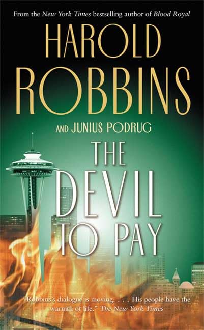 The Devil to Pay (By: Junius Podrug) cover