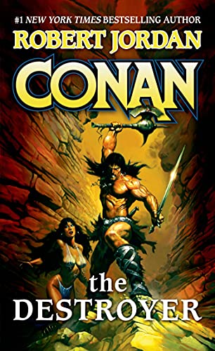Conan the Destroyer (By: Robert Jordan) cover