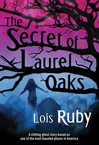 Cover of The Secret of Laurel Oaks