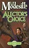 Alector's Choice