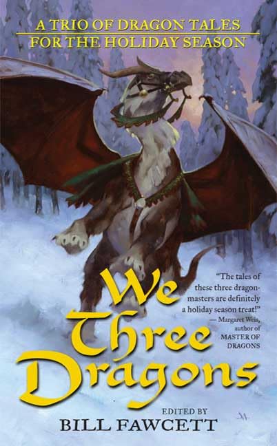 We Three Dragons (By: Ed Greenwood) cover