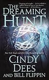 The Dreaming Hunt: The Sleeping King Trilogy, Book 2