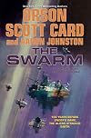 The Swarm: The Second Formic War (Volume 1)
