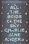 All the Birds in the Sky