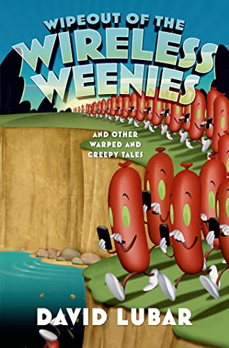 Wipeout of the Wireless Weenies book cover