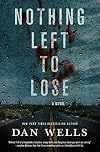 Nothing Left to Lose