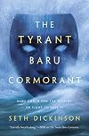 The Tyrant Baru Cormorant