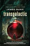 Transgalactic: A Novel (The Transcendental Machine)