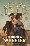 Easy Pickings: A Novel