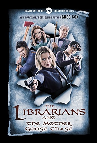 The Librarians and the Mother Goose Chase book cover