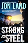 Strong As Steel: A Caitlin Strong Novel (Caitlin Strong Novels, 10)