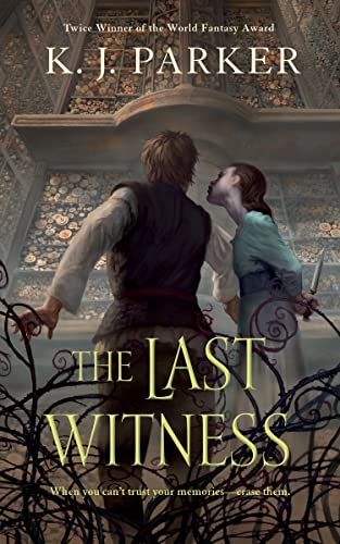 The Last Witness (As:K.J. Parker) cover