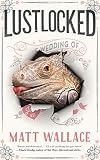 Lustlocked