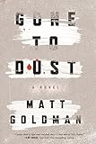 Gone to Dust