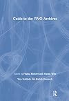 Guide to the YIVO Archives