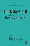 The Rainy Spell and Other Korean Stories