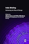 India briefing : quickening the pace of change