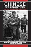 Chinese Warfighting: The PLA Experience Since 1949 (East Gate Books)