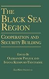 The Black Sea Region: Cooperation and Security Building