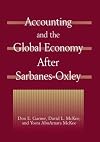 Accounting and the global economy after Sarbanes-Oxley