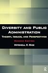 Diversity and Public Administration: Theory, Issues, and Perspectives