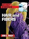 Hair and Fibers (Forensic Evidence)