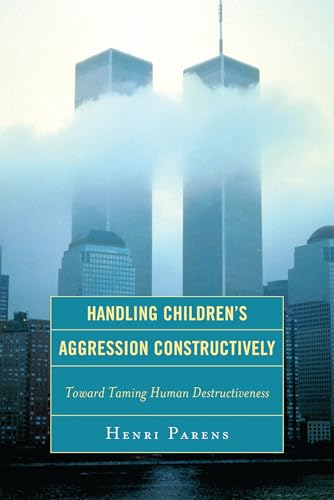 Cover of Handling children's aggression constructively