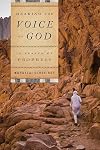 Hearing the voice of God in search of prophecy